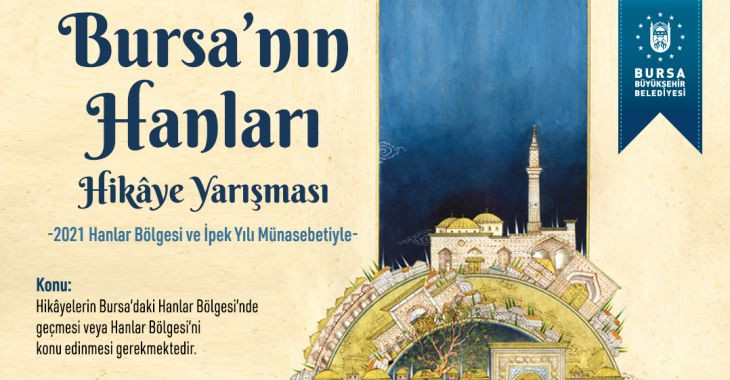 Bursa’nın Hanları Hikâye Yarışması